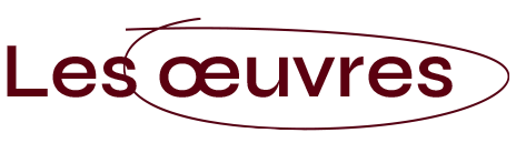 Les &oelig;uvres